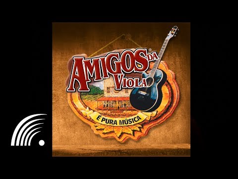 Dois a Um - Mulher Boa - Amigos da Viola - Vol. III