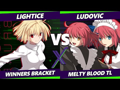 F@X 428 - Lightice (Arceuid) Vs. Ludovic (Hisui & Kohaku) Melty Blood: Type Lumina