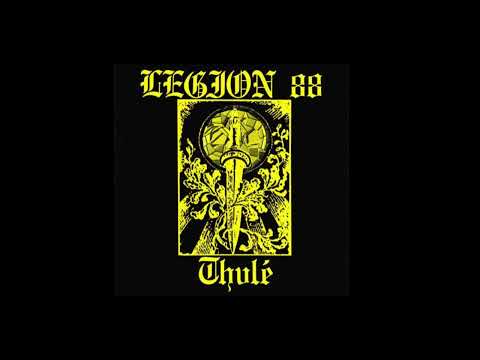 Legion 88 - Thulé (Full Album)