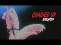 BRENNEN Chained Up Official Audio