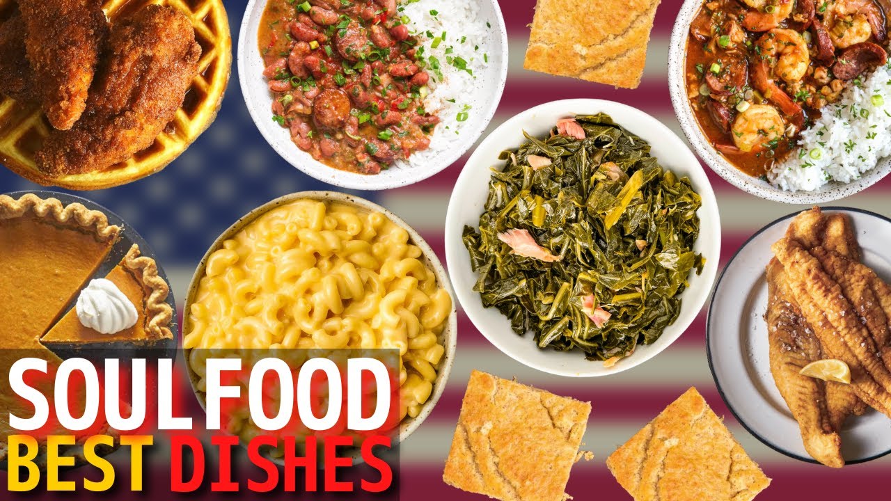 Top 10 Best Soul Food Dishes | Best American Food