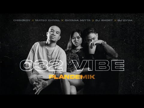PLANDEMIK - 032 VIBE (OFFICIAL MUSIC VIDEO)