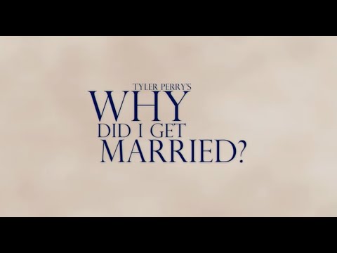 Why Did I Get Married? Full movie