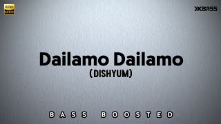 Download lagu Dailamo Dailamo | BASS BOOSTED AUDIO | Dishyum | Jiiva | Sandhya mp3 Download lagu Dailamo Dailamo | BASS BOOSTED AUDIO | Dishyum | Jiiva | Sandhya mp3
