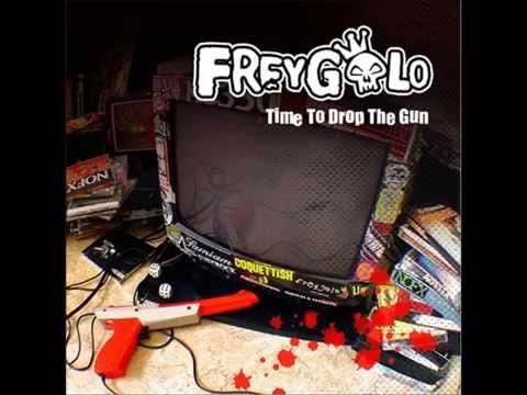 Freygolo - Time To Drop The Gun (Full Album)