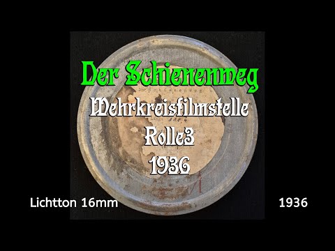 The Railway Documentary Film from 1936 Part 3