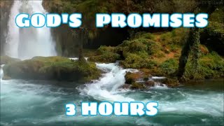 GOD&#39;S PROMISES // FAITH //STRENGTH IN JESUS // 3 HOUR LOOP
