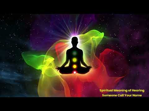 Spiritual Meaning of Hearing Someone Call Your Name: Are Angels Trying to Connect?