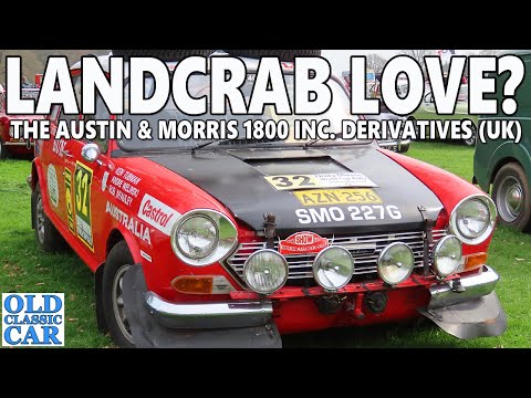 The Austin Morris 1800 "Landcrab" & derivatives (UK market)