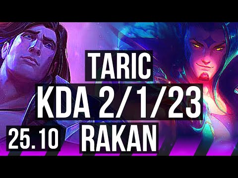 TARIC & Xayah vs RAKAN & Mel (SUP) | 2/1/23, 68% winrate | EUW Master | 25.10