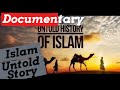 Documentary FILM ISLAM UNTOLD STORY 2017 HD Subtitle Indonesia