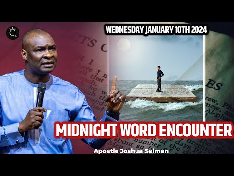 [10 Jan. 2024] Wednesday Midnight Word Encounter | Apostle Joshua Selman | Godtitude
