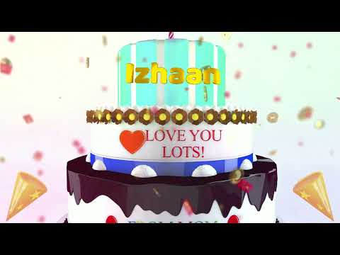 Izhaan Happy Birthday To You