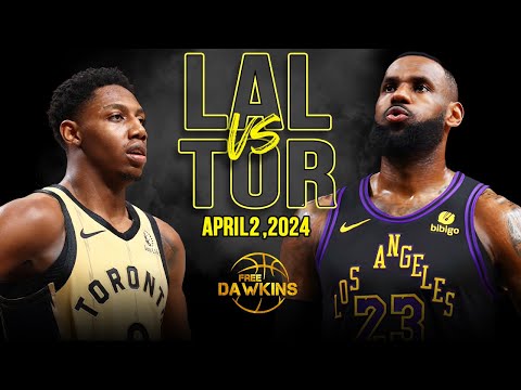 Los Angeles Lakers vs Toronto Raptors Full Game Highlights | April 2, 2024 | FreeDawkins