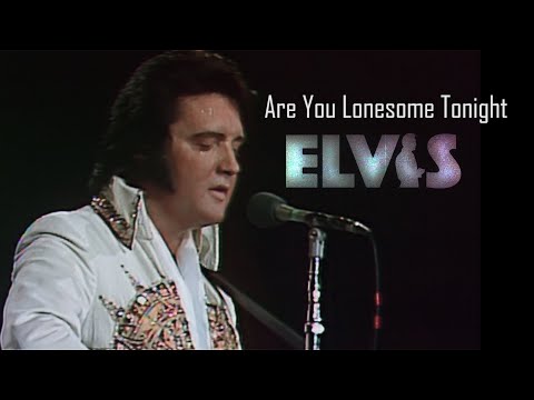 ELVIS PRESLEY - Are You Lonesome Tonight  (June 1977) 4K