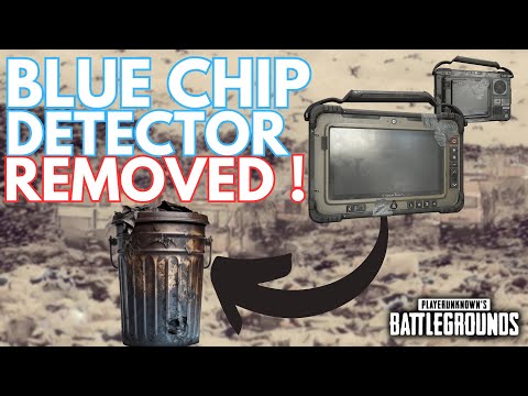 OFFICIAL STATEMENT -  BLUE CHIP DETECTOR IS GETTING REMOVED (CONFIRMED) - PUBG.