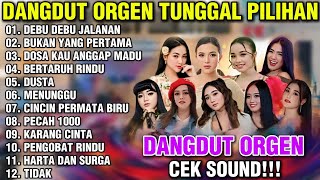 Download lagu GAK BOSEN-BOSEN! DERETAN LAGU DANGDUT ORGEN TUNGGAL PILIHAN INI BIKIN GOYANG TERUS SAMPAI ABIS mp3