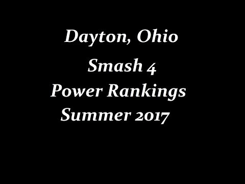 Dayton, Ohio | Smash 4 Power Rankings | Summer 2017