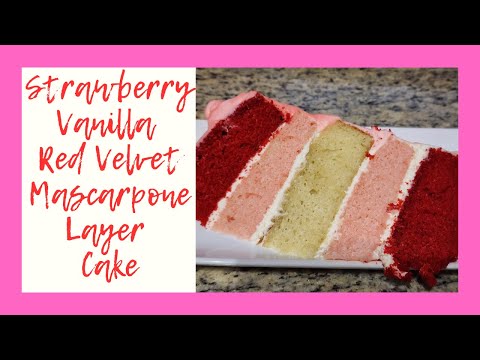 Strawberry Vanilla Red Velvet Mascarpone Layer Cake