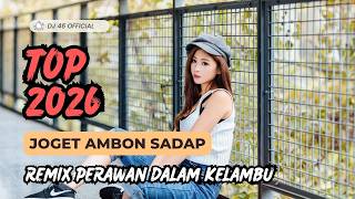 Download lagu LAGU JOGET AMBON TERBARU 2026 REMIX PERAWAN DALAM KELAMBU mp3