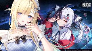 【NTE: Neverness to Everness】ついにリリース！！4人でNTEの世界を楽しむぞ～！【ぶいすぽっ！/ 藍沢エマ】