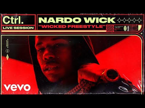 Nardo Wick - Wicked Freestyle (Live Session) | Vevo Ctrl