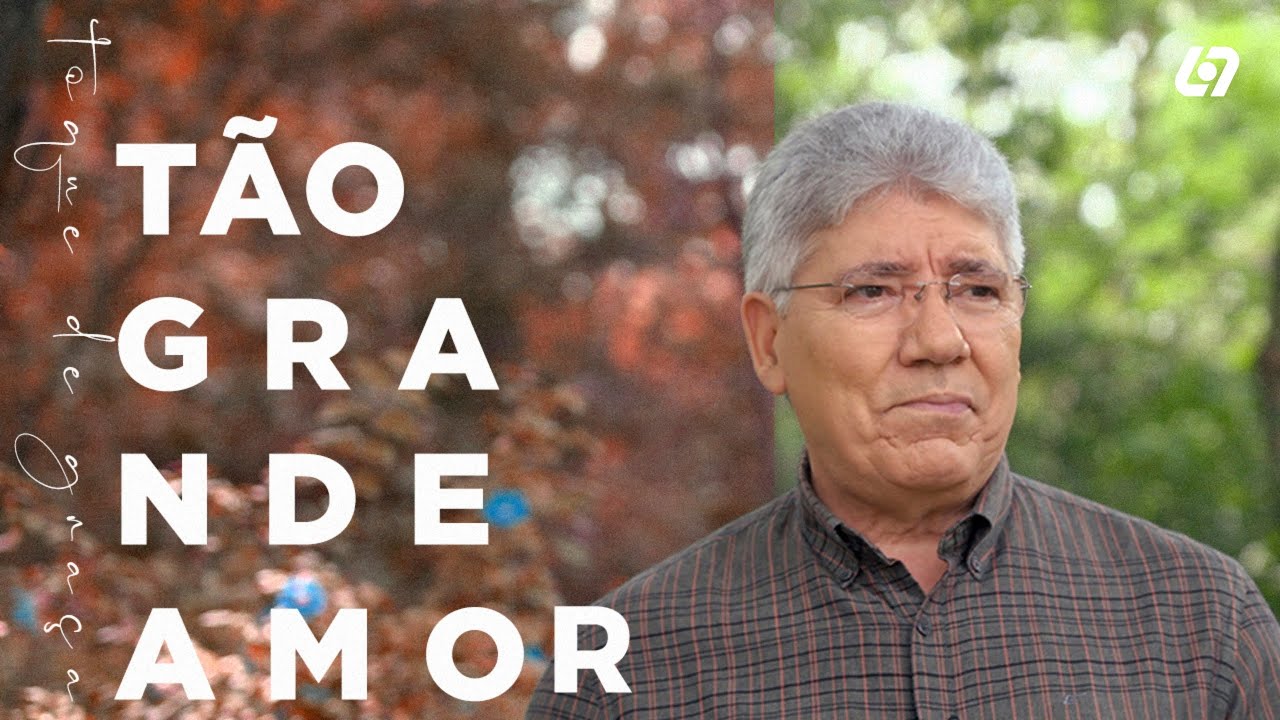 Porque Deus amou ao mundo de tal maneira | Hernandes Dias Lopes | Toque de Graça