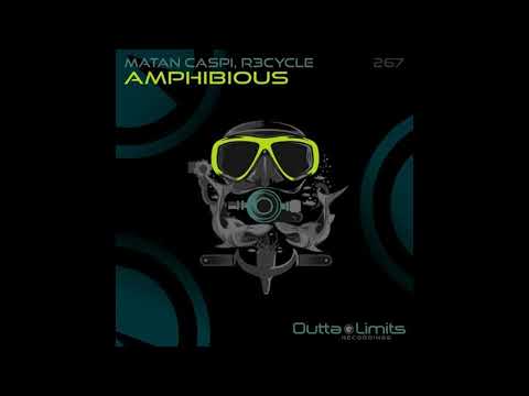 *Matan Caspi, R3cycle - Amphibious (Original Mix)-dhc