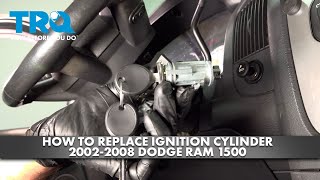 How to Replace Ignition Cylinder 2002-2008 Dodge Ram 1500