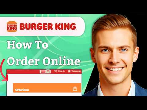 How To Order Online From Burger King