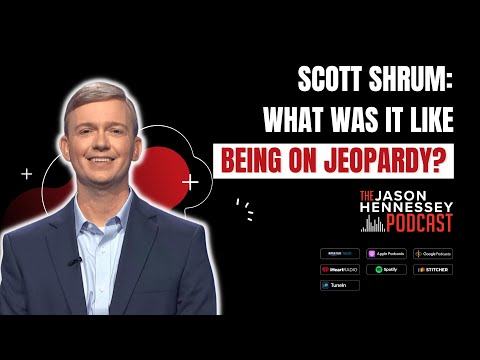 Scott Shrum: What Was It Like Being On Jeopardy? | Jason Hennessey Podcast