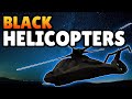 Black Helicopters - Why Do They Appear? Who Sends Them?