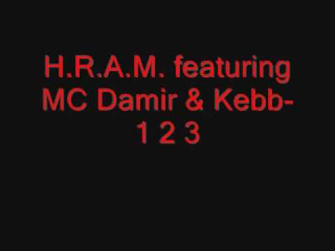H.R.A.M. feat MC Damir & Kebb