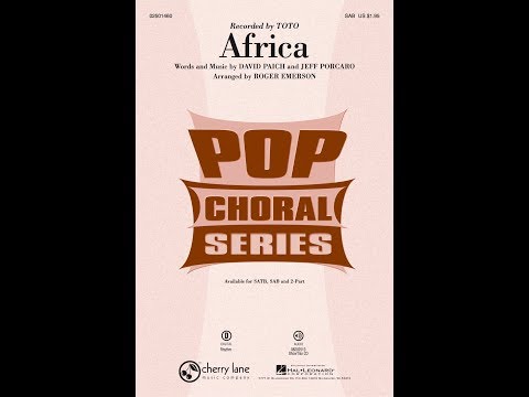 Africa (SAB Choir) - Arranged by Roger Emerson