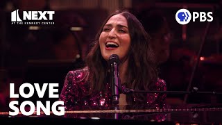 Sara Bareilles&#39;s unforgettable performance of &#39;Love Song&#39; | NEXT at the Kennedy Center