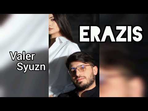 Valer & Syuzn - Erazis (2024)
