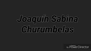 Joaquín Sabina - churumbelas