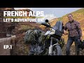 Starting my French Alps SOLO motorcycle trip - LET'S ADVENTURE ON! Gorges du Verdon and Daluis EP.1