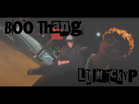 LulNickyP - Boo Thang (Official Music Video) ~ Shot By KropFilmz