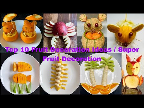 Top 10 Fruit Decoration Ideas || salad decoration idea for school || Gaye Holud's  Fruits Decoration