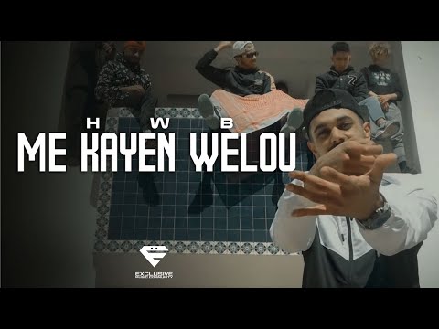 HWB - Me Kayen Welou (Official Music Video)