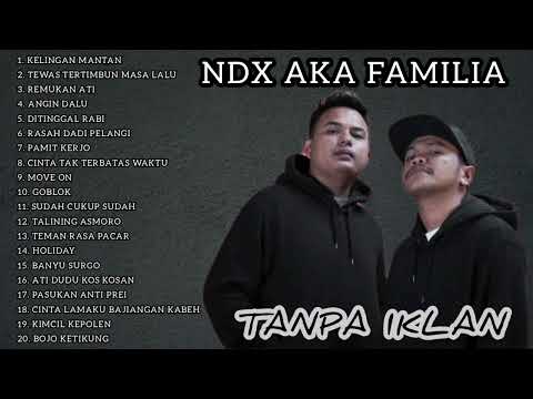 FULL ALBUM NDX AKA FAMILIA TANPA IKLAN