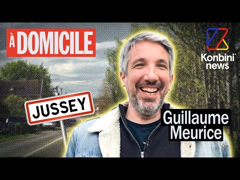 À domicile avec Guillaume Meurice à Jussey, là où "tout a commencé"
