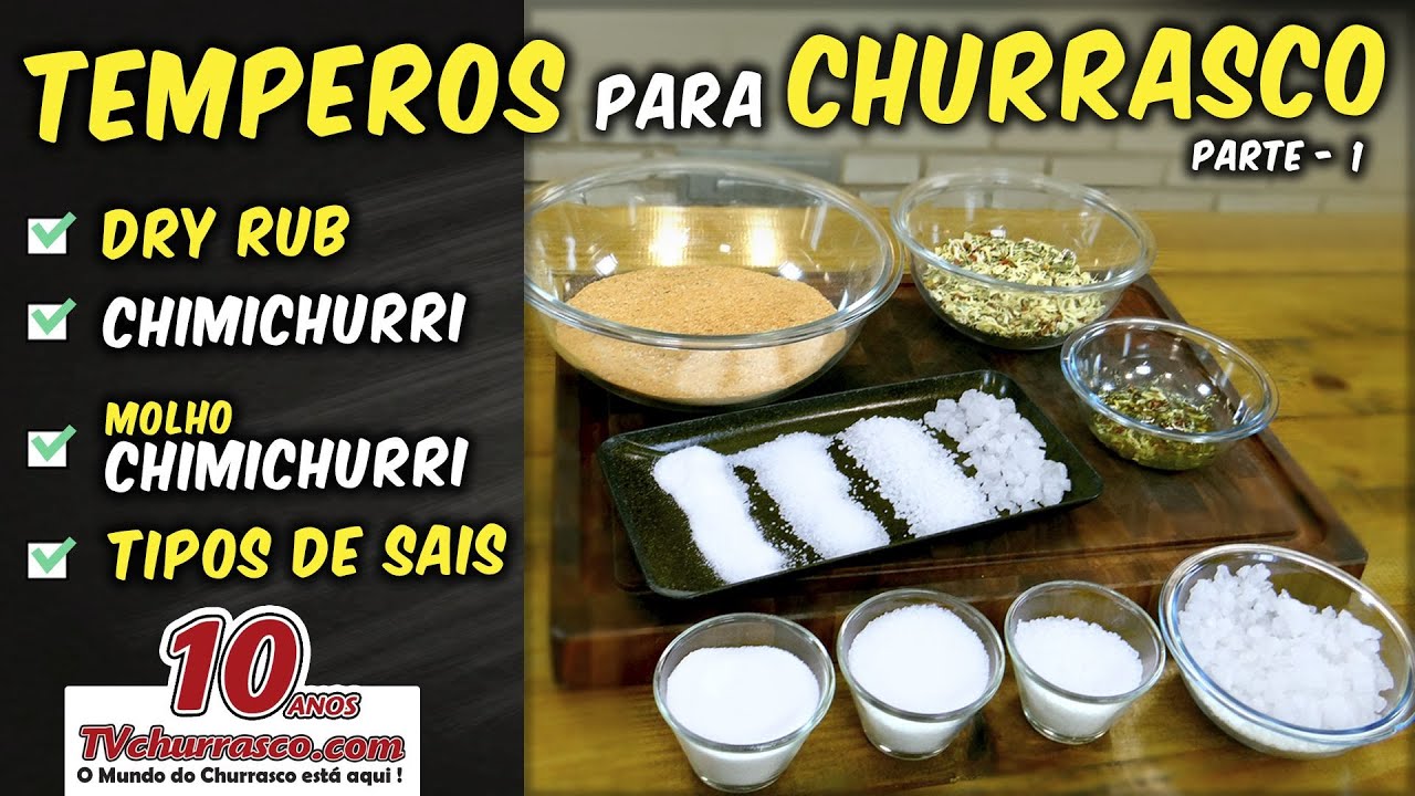 Temperos para Churrasco - Parte 1 - TvChurrasco - Manual do Churrasco - Parte 8