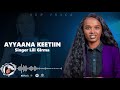 Singer Lili Girma Ayyaana Keetin Faarfannaa Afaan Oromoo Haaraa 2018 2026