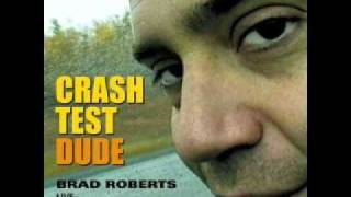 God Shuffled His Feet - Brad Roberts (live)