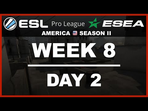 ESL ESEA NA S2 W8D2 All Matches | C9 vs coL, TL vs CQ, CLG vs CQ, LG vs WFX, 3sUP vs NME