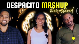 Despacito Sri Lankan Mashup (Remastered) by Dashmi