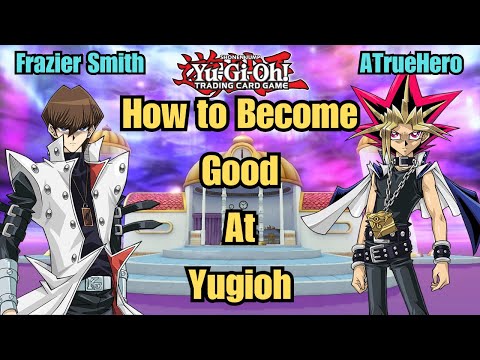 Frazier Smith & @ATrueHER0 How to Become a Better Player - YGO Edison Format