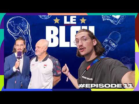 POV - VEILLE DU MATCH FRANCE - IRAK / LE BLEU #11